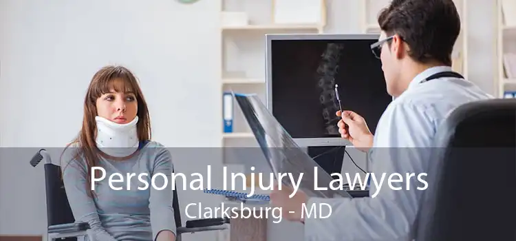 Personal Injury Lawyers Clarksburg - MD