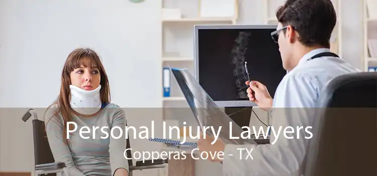 Personal Injury Lawyers Copperas Cove - TX