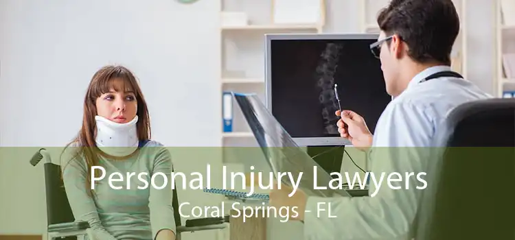 Personal Injury Lawyers Coral Springs - FL