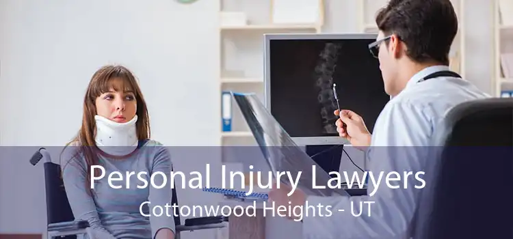 Personal Injury Lawyers Cottonwood Heights - UT
