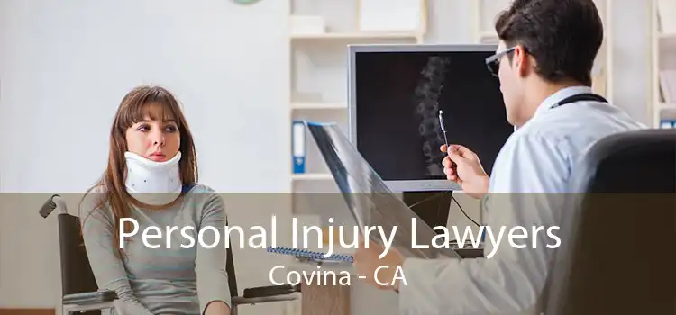 Personal Injury Lawyers Covina - CA