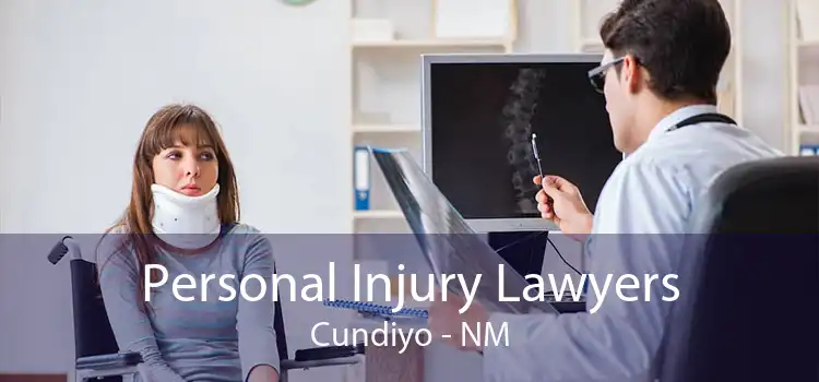 Personal Injury Lawyers Cundiyo - NM