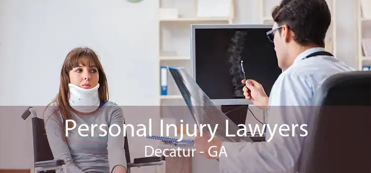 Personal Injury Lawyers Decatur - GA