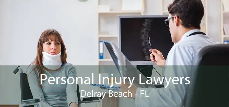 Personal Injury Lawyers Delray Beach - FL