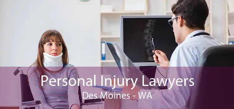 Personal Injury Lawyers Des Moines - WA