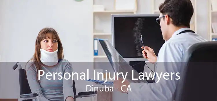 Personal Injury Lawyers Dinuba - CA