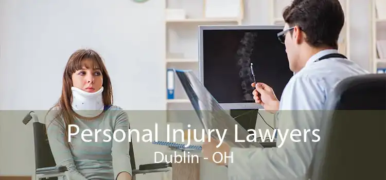 Personal Injury Lawyers Dublin - OH