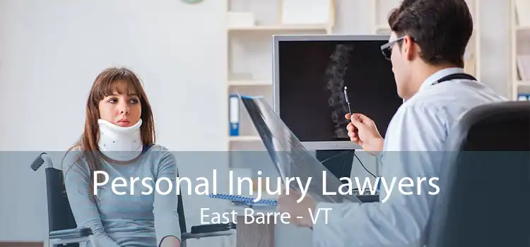 Personal Injury Lawyers East Barre - VT
