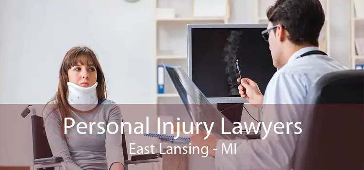 Personal Injury Lawyers East Lansing - MI