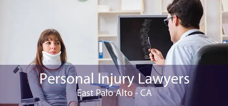 Personal Injury Lawyers East Palo Alto - CA