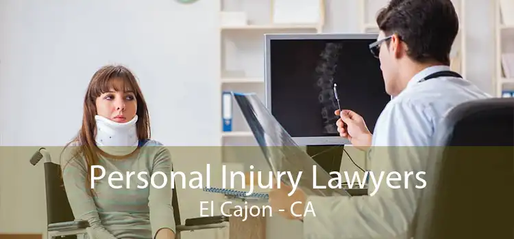 Personal Injury Lawyers El Cajon - CA