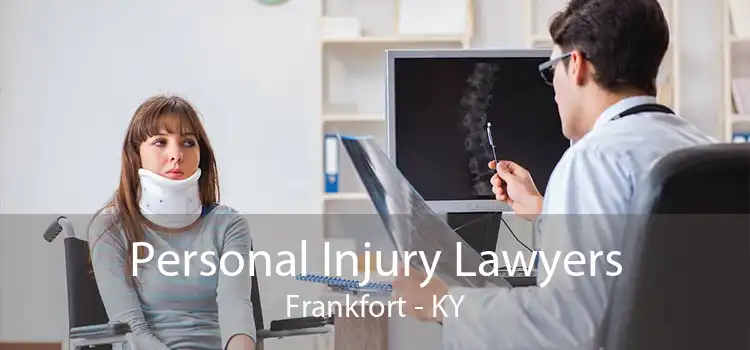 Personal Injury Lawyers Frankfort - KY