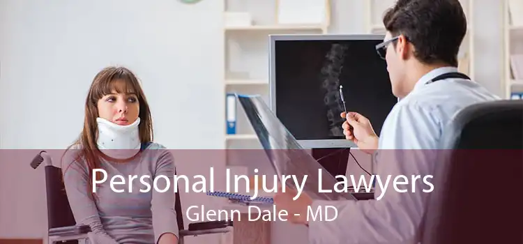 Personal Injury Lawyers Glenn Dale - MD