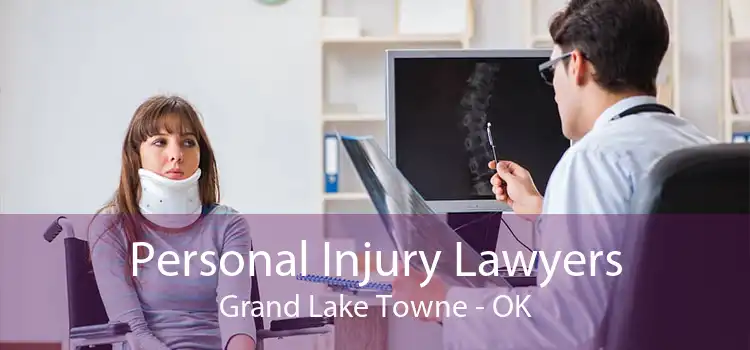 Personal Injury Lawyers Grand Lake Towne - OK