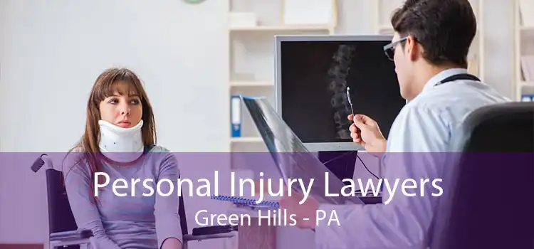 Personal Injury Lawyers Green Hills - PA