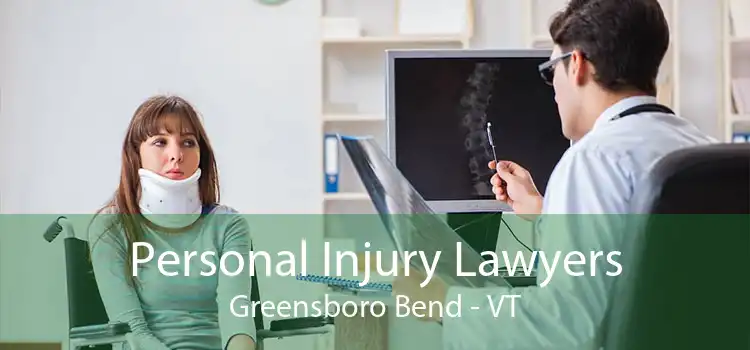 Personal Injury Lawyers Greensboro Bend - VT