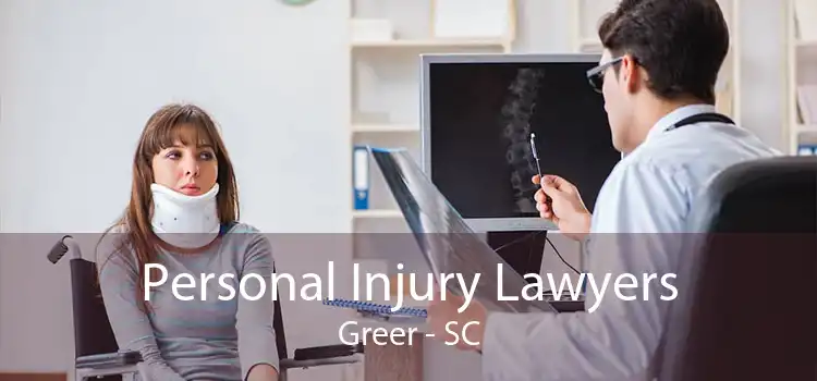 Personal Injury Lawyers Greer - SC