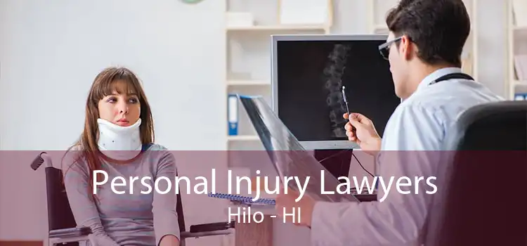 Personal Injury Lawyers Hilo - HI