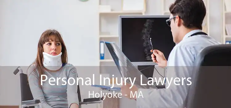 Personal Injury Lawyers Holyoke - MA