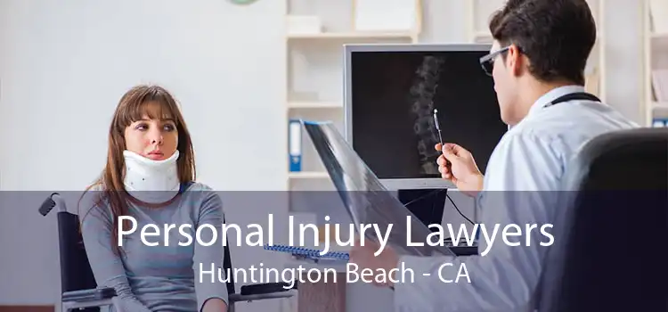 Personal Injury Lawyers Huntington Beach - CA