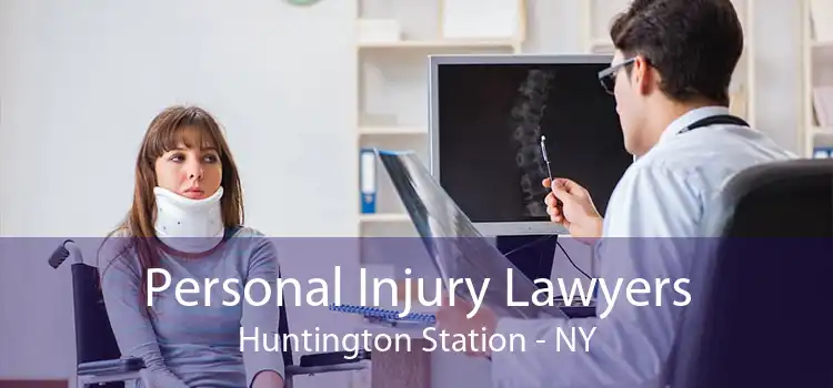 Personal Injury Lawyers Huntington Station - NY