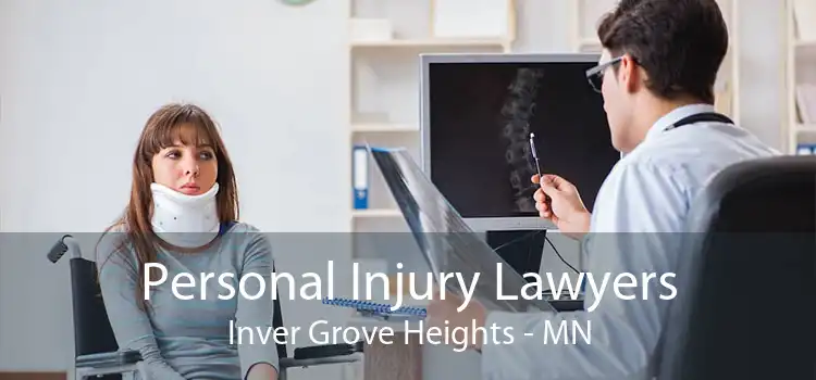 Personal Injury Lawyers Inver Grove Heights - MN