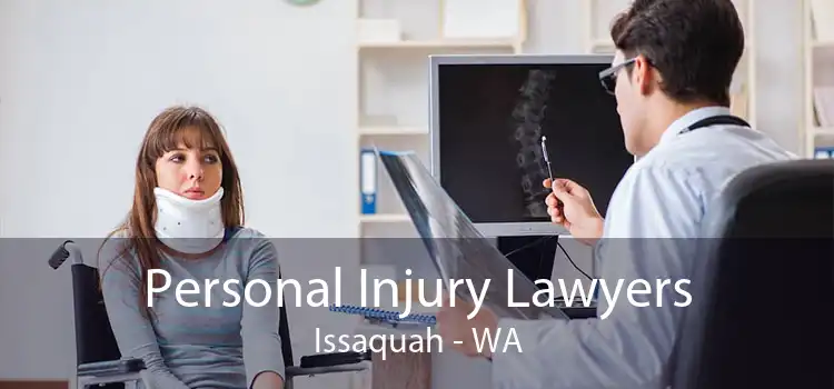 Personal Injury Lawyers Issaquah - WA