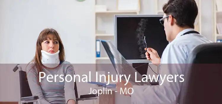 Personal Injury Lawyers Joplin - MO