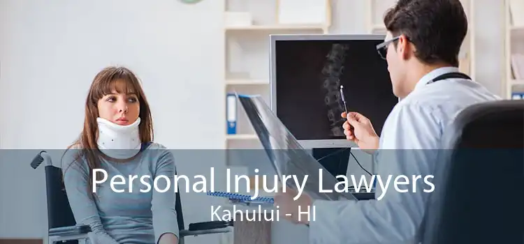 Personal Injury Lawyers Kahului - HI