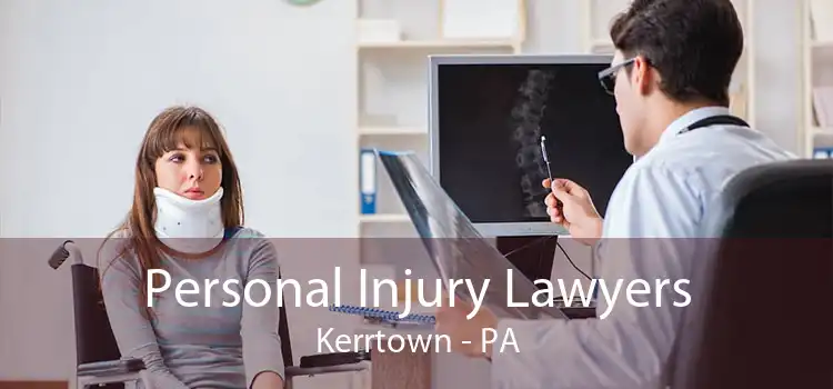 Personal Injury Lawyers Kerrtown - PA