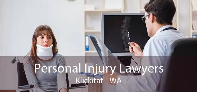 Personal Injury Lawyers Klickitat - WA