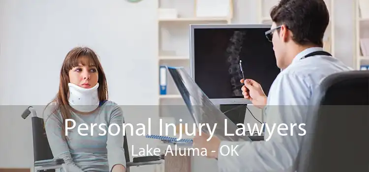 Personal Injury Lawyers Lake Aluma - OK