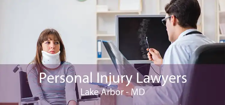 Personal Injury Lawyers Lake Arbor - MD