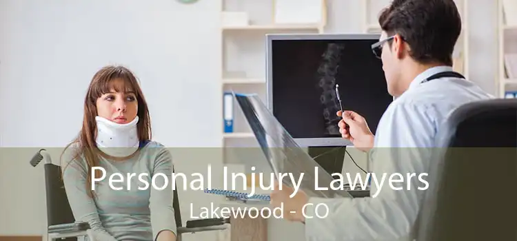 Personal Injury Lawyers Lakewood - CO