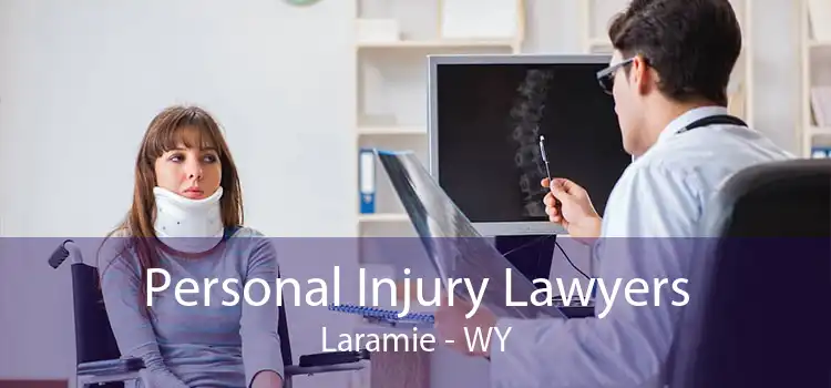 Personal Injury Lawyers Laramie - WY