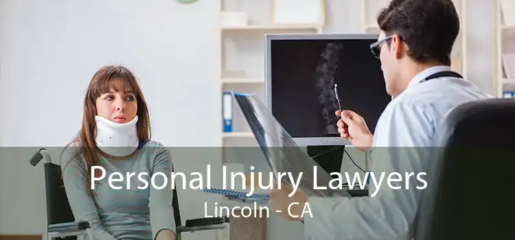 Personal Injury Lawyers Lincoln - CA