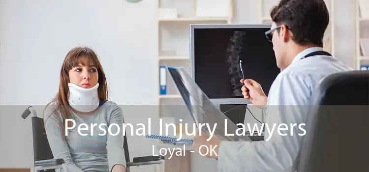 Personal Injury Lawyers Loyal - OK
