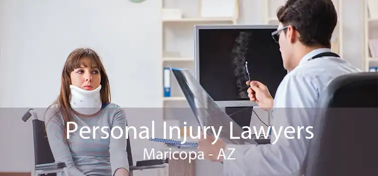 Personal Injury Lawyers Maricopa - AZ