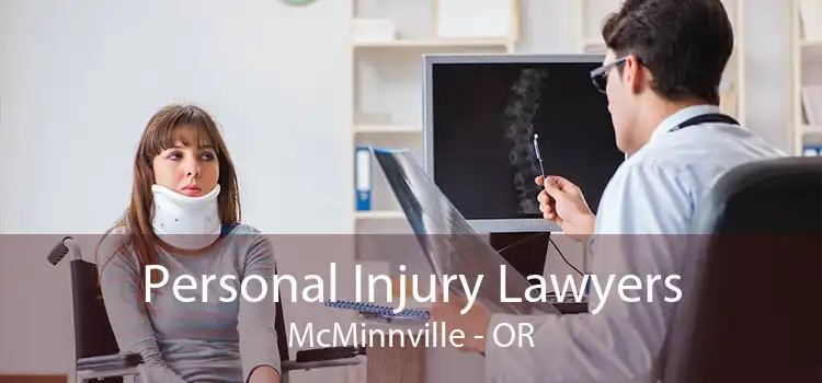 Personal Injury Lawyers McMinnville - OR