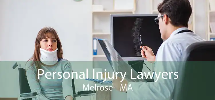 Personal Injury Lawyers Melrose - MA
