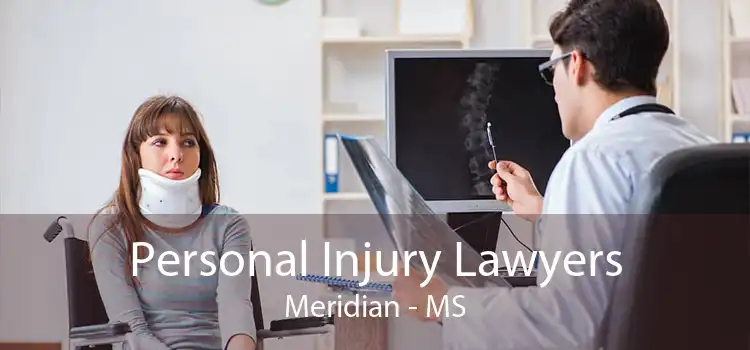 Personal Injury Lawyers Meridian - MS