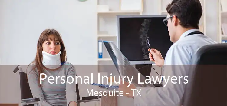 Personal Injury Lawyers Mesquite - TX