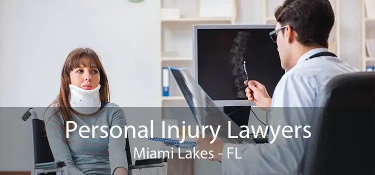 Personal Injury Lawyers Miami Lakes - FL