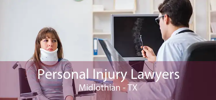 Personal Injury Lawyers Midlothian - TX