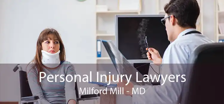 Personal Injury Lawyers Milford Mill - MD