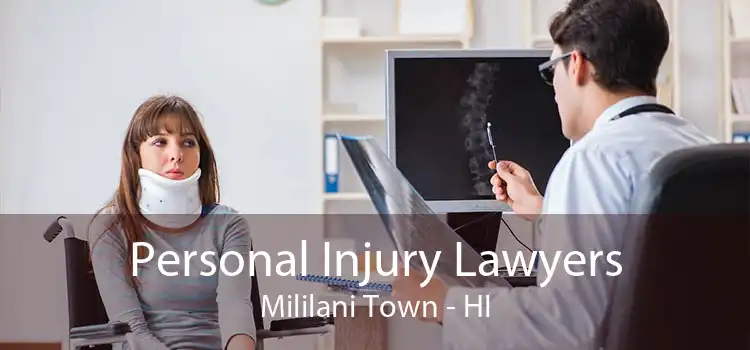 Personal Injury Lawyers Mililani Town - HI