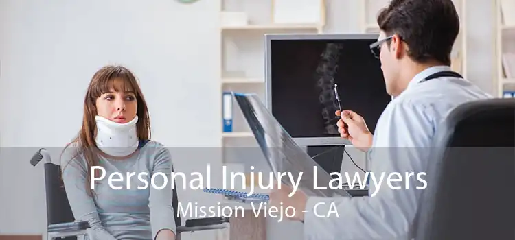 Personal Injury Lawyers Mission Viejo - CA