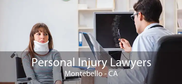 Personal Injury Lawyers Montebello - CA