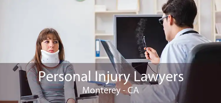 Personal Injury Lawyers Monterey - CA
