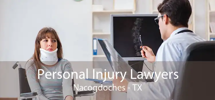 Personal Injury Lawyers Nacogdoches - TX